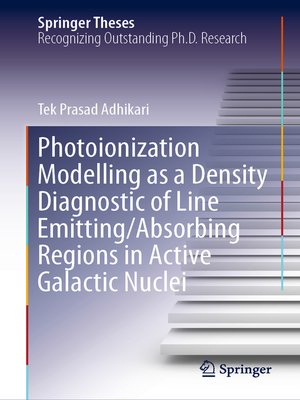 cover image of Photoionization Modelling as a Density Diagnostic of Line Emitting/Absorbing Regions in Active Galactic Nuclei